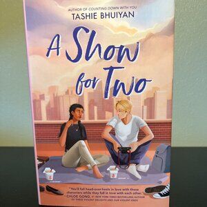A Show for Two by Tashie Bhuiyan ~ YA Contemporary Romance  Novel ~ YA Fiction